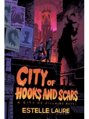 City of Hooks and Scars - City of Villains