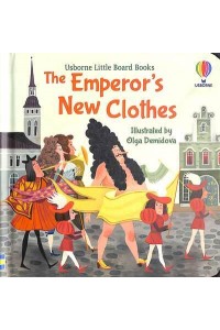 The Emperor's New Clothes - Usborne Little Board Books
