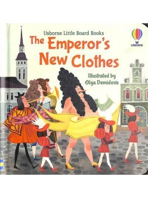 The Emperor's New Clothes - Usborne Little Board Books