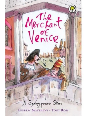 The Merchant of Venice - A Shakespeare Story
