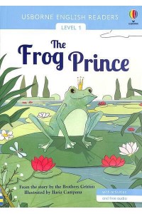 The Frog Prince - Usborne English Readers