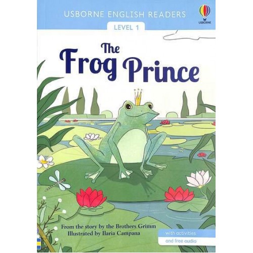 The Frog Prince - Usborne English Readers