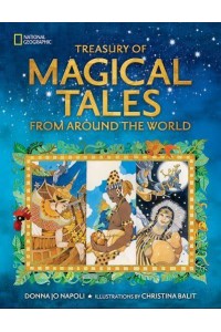 Treasury of Magical Tales from Around the World