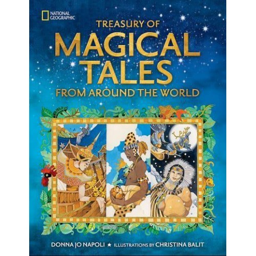 Treasury of Magical Tales from Around the World