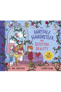 The Fairytale Hairdresser and Sleeping Beauty - The Fairytale Hairdresser