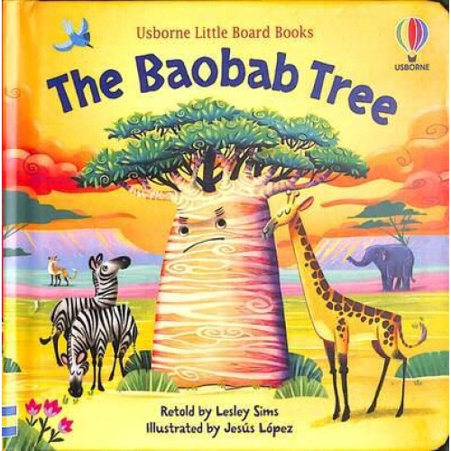 The Baobab Tree - Usborne Little Board Books