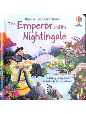 The Emperor and the Nightingale - Usborne Little Board Books