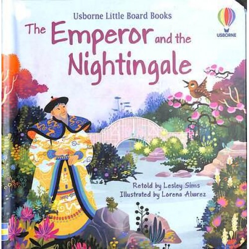 The Emperor and the Nightingale - Usborne Little Board Books