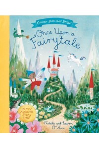 Once Upon A...fairytale - Choose Your Own Story