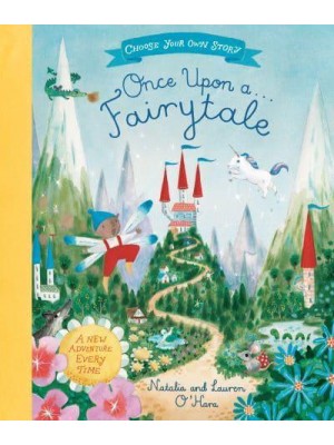 Once Upon A...fairytale - Choose Your Own Story