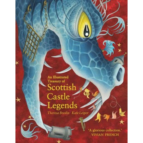 An Illustrated Treasury of Scottish Castle Legends - Illustrated Scottish Treasuries