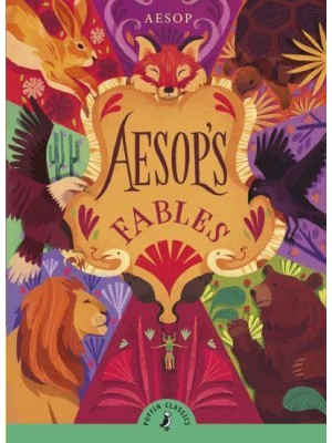 Aesop's Fables - Puffin Classics