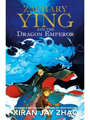 Zachary Ying and the Dragon Emperor