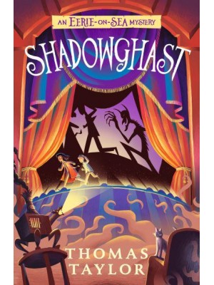 Shadowghast - An Eerie-on-Sea Mystery