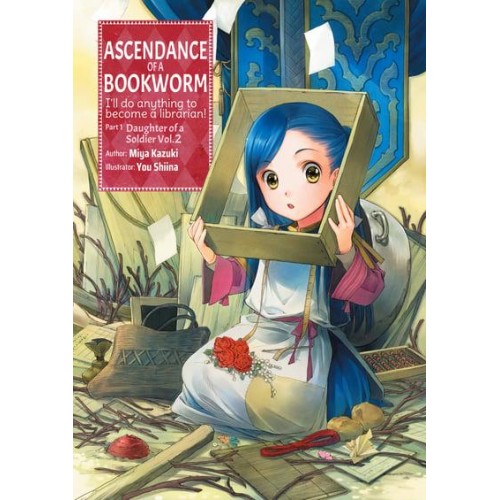 Ascendance of a Bookworm: Part 1 Volume 2 - Ascendance of a Bookworm (Light Novel)
