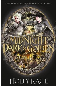 A Midnight Dark & Golden - City of Nightmares