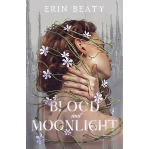 Blood and Moonlight