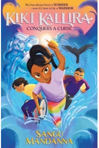Kiki Kallira Conquers a Curse - Kiki Kallira