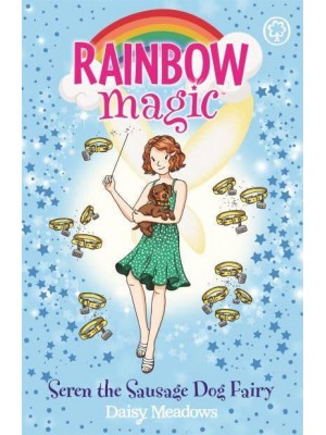 Seren the Sausage Dog Fairy - Rainbow Magic. Puppy Care Fairies