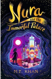 Nura and the Immortal Palace