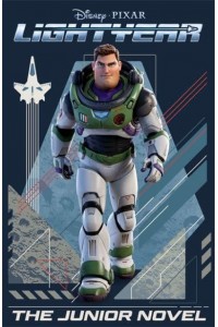 Lightyear The Junior Novel - From the Movie