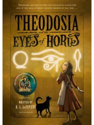Theodosia and the Eyes of Horus - The Theodosia Series