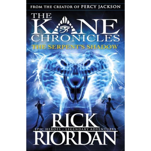 The Serpent's Shadow - The Kane Chronicles Series