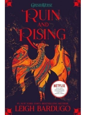 Ruin and Rising - Grisha Trilogy