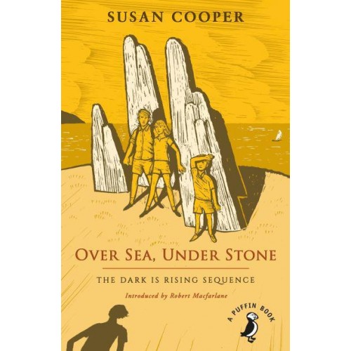 Over Sea, Under Stone - The Dark Is Rising Sequence