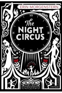 The Night Circus - Vintage Classics