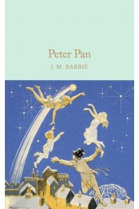 Peter Pan - Macmillan Collector's Library