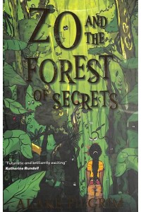 Zo and the Forest of Secrets