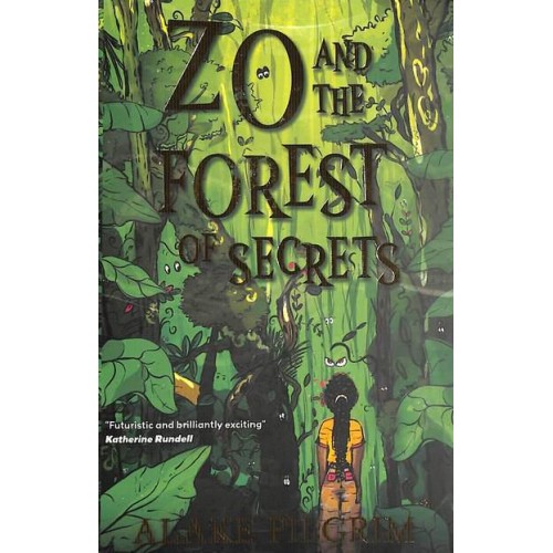 Zo and the Forest of Secrets
