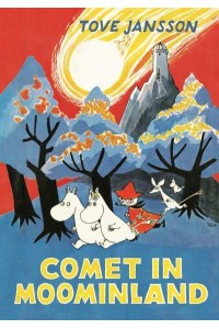 Comet in Moominland - Moomins Collectors' Editions