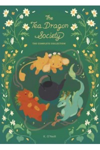 The Tea Dragon Society Box Set - The Tea Dragon Society