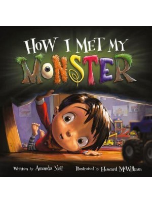 How I Met My Monster