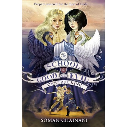 One True King - The School for Good and Evil