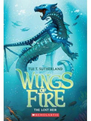 The Lost Heir (Wings of Fire #2) Volume 2 - Wings of Fire