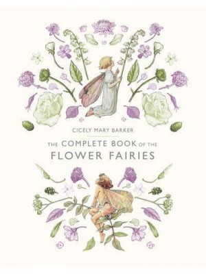 The Complete Book of the Flower Fairies