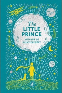 The Little Prince - Puffin Clothbound Classics