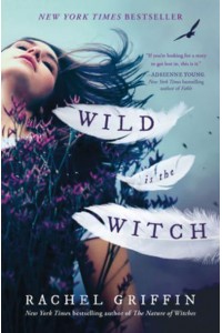 Wild Is the Witch