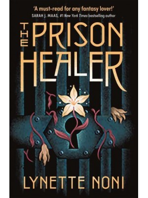 The Prison Healer - The Prison Healer