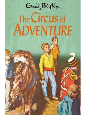 The Circus of Adventure - The Adventure Series