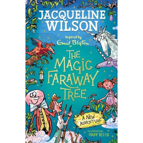 The Magic Faraway Tree A New Adventure - The Magic Faraway Tree