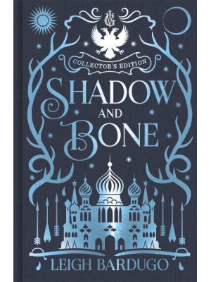 Shadow and Bone - The Shadow and Bone Trilogy