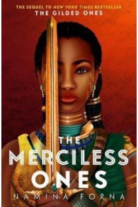 The Merciless Ones - Gilded, 2