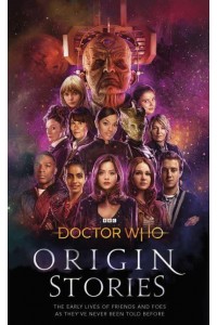 Origin Stories - Doctor Who
