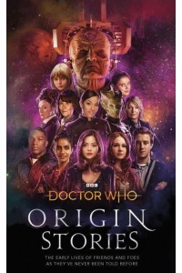 Origin Stories - Doctor Who
