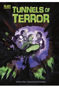 Tunnels of Terror - Alien Encounters
