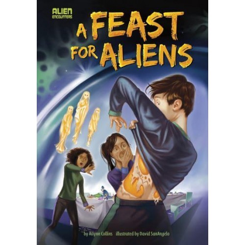 A Feast for Aliens - Alien Encounters